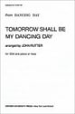 Tomorrow Shall Be My Dancing Day SSA choral sheet music cover